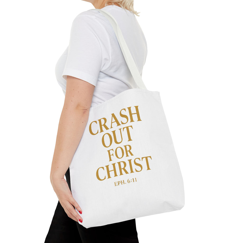Inspirational Christian Tote Bag - "Crash Out for Christ"