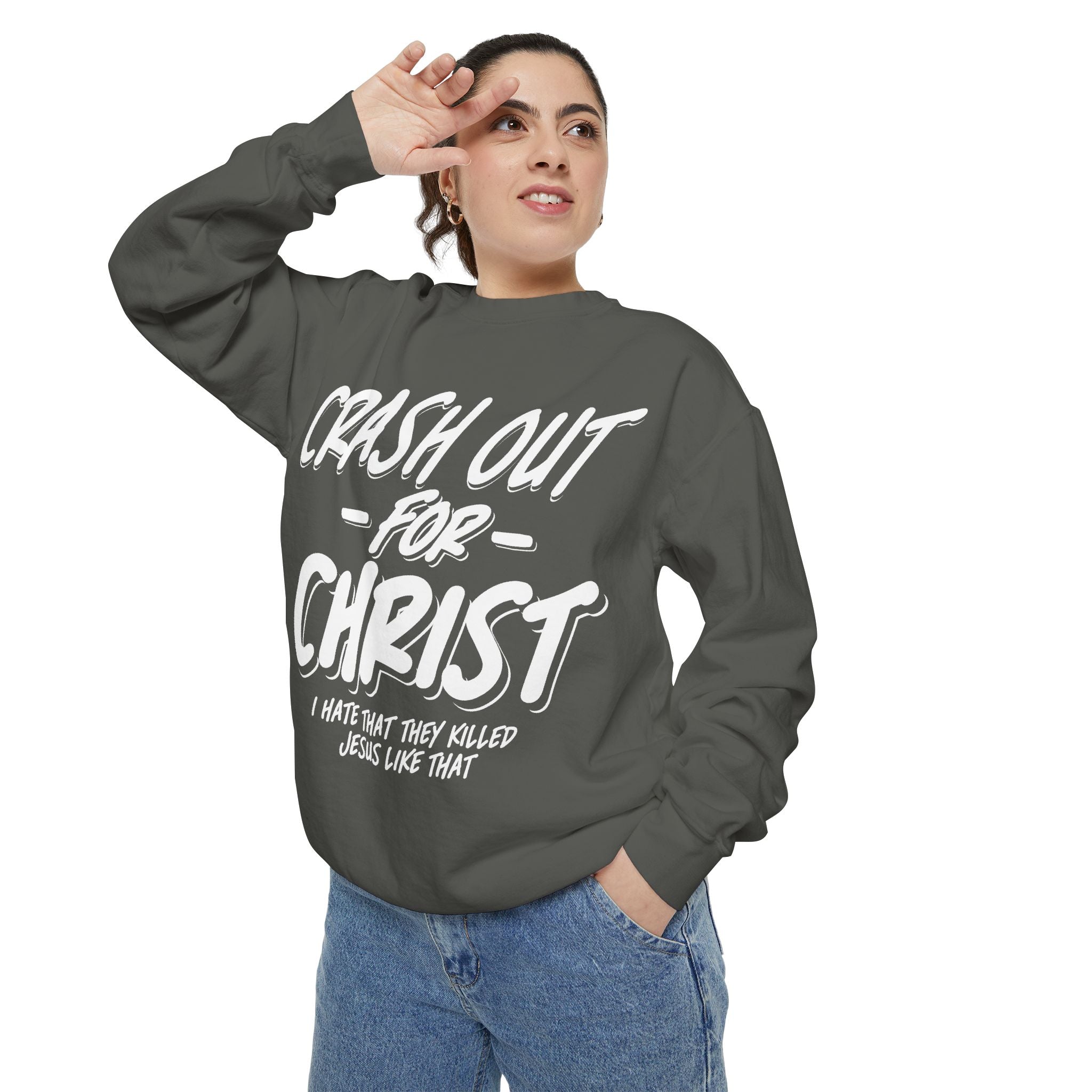 Faith-Inspired Sweatshirt: Crash Out for Christ, Cozy Christian Apparel, Inspirational Gift, Church Outfit, Religious Fashion