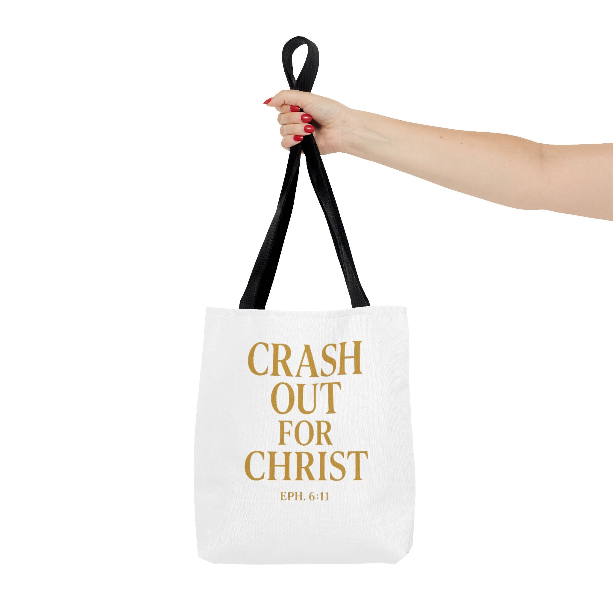 Inspirational Christian Tote Bag - "Crash Out for Christ"