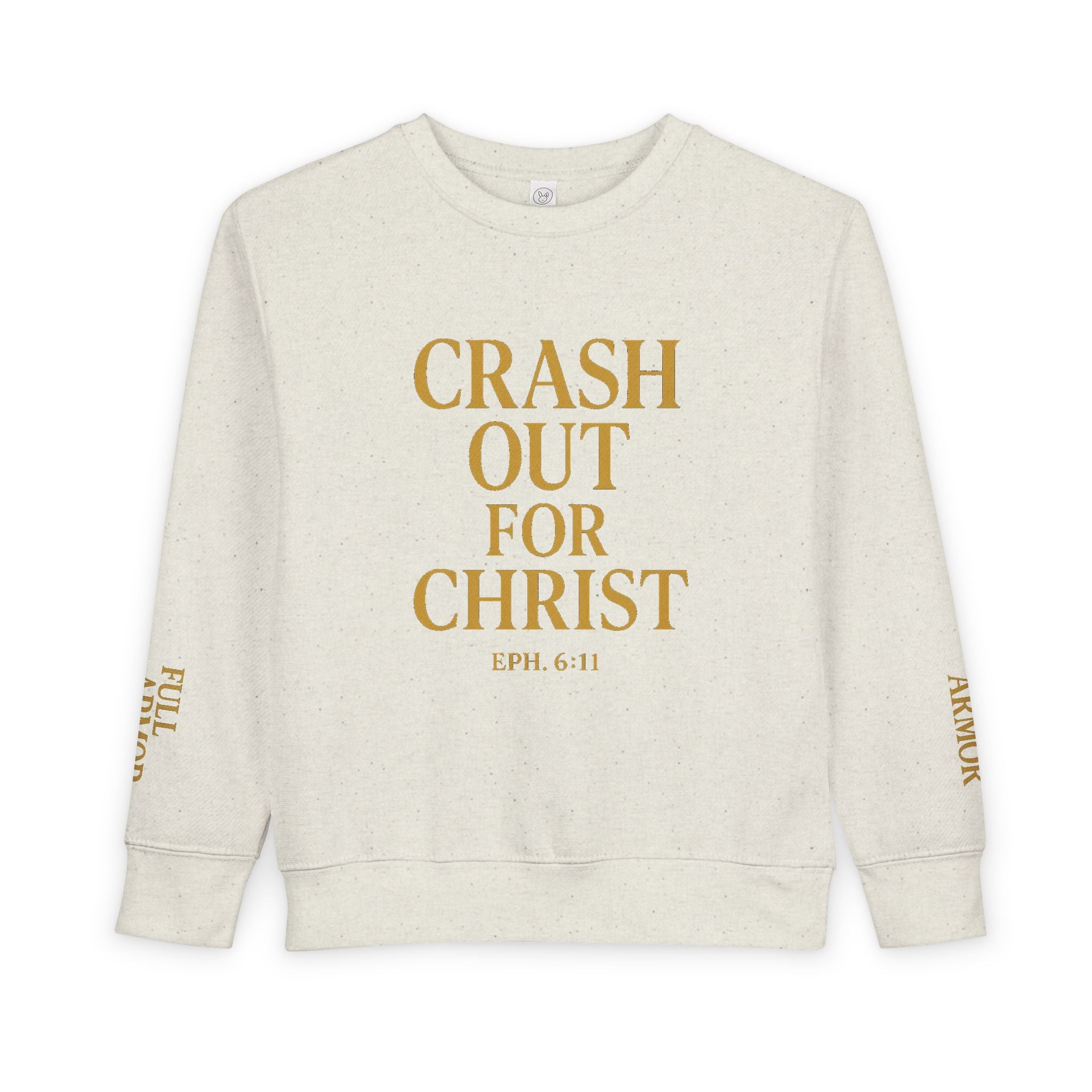 Toddler Sweatshirt: Crash Out for Christ - Cozy Faith-Inspired Pullover