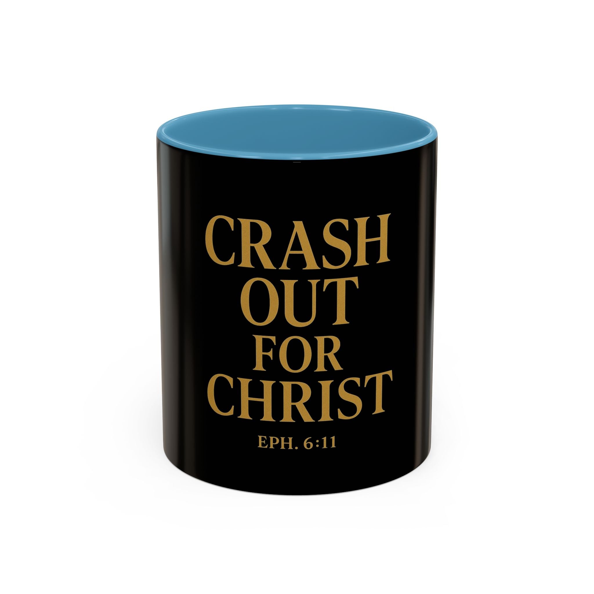 Inspirational Accent Coffee Mug - Crash Out for Christ