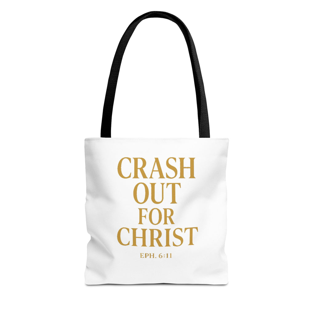 Inspirational Christian Tote Bag - "Crash Out for Christ"