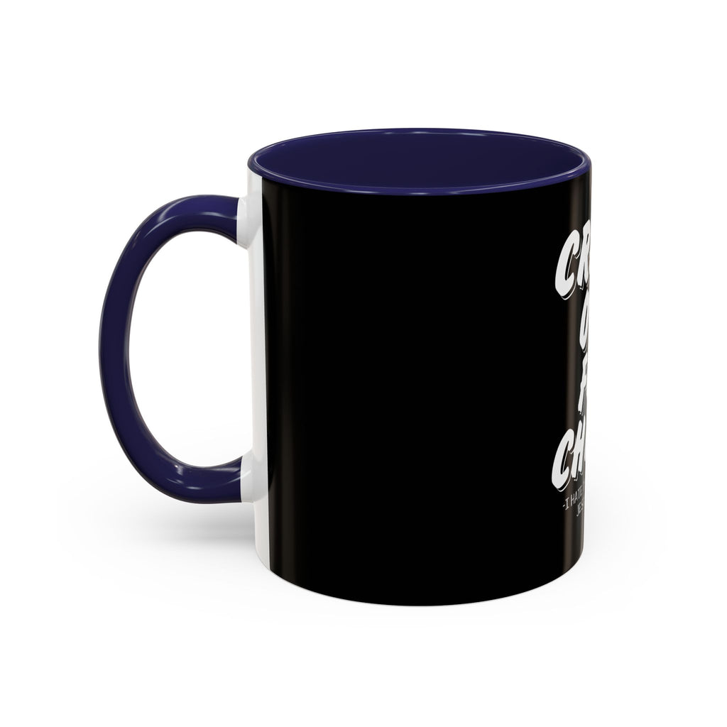 Crash Out for Christ Coffee Mug