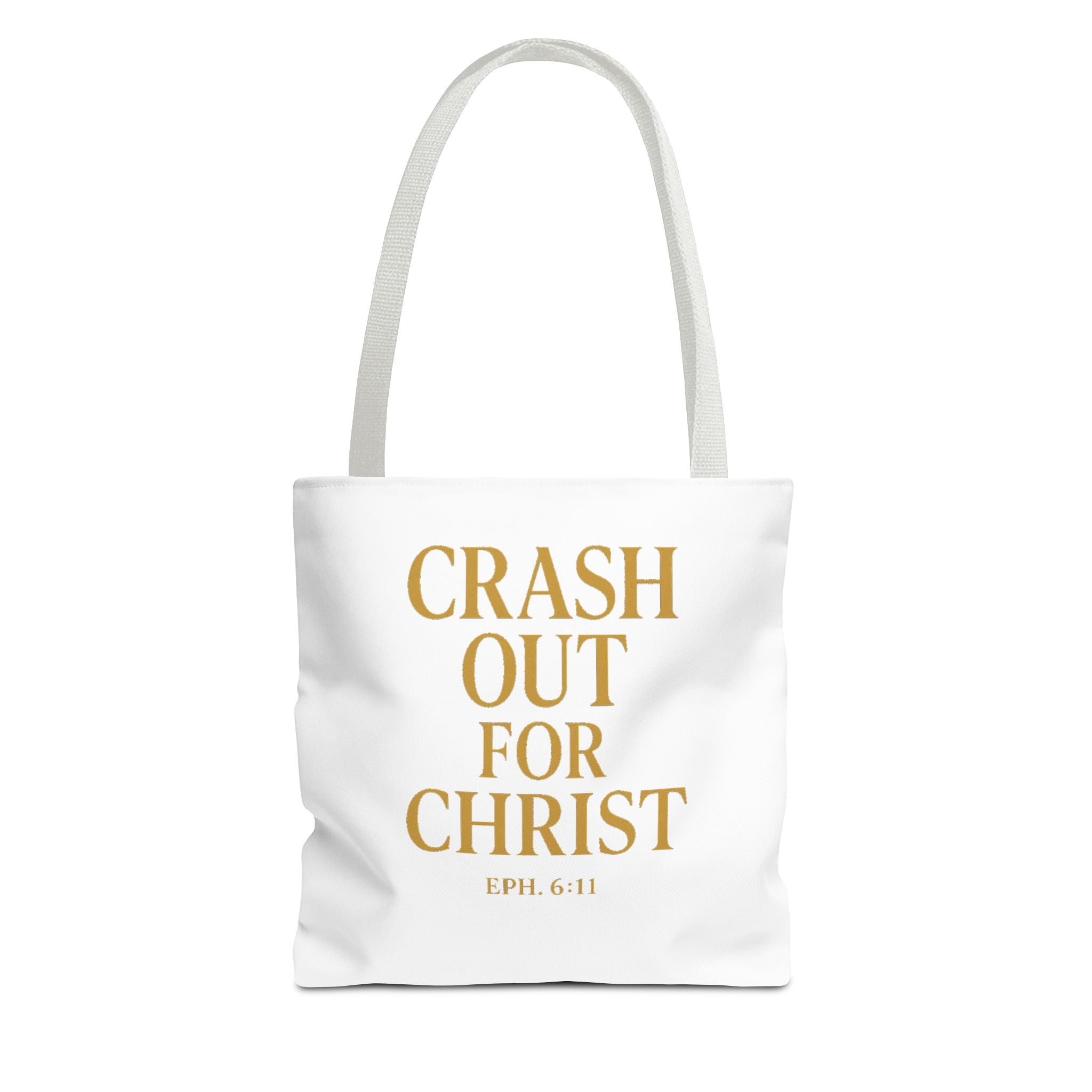 Inspirational Christian Tote Bag - "Crash Out for Christ"