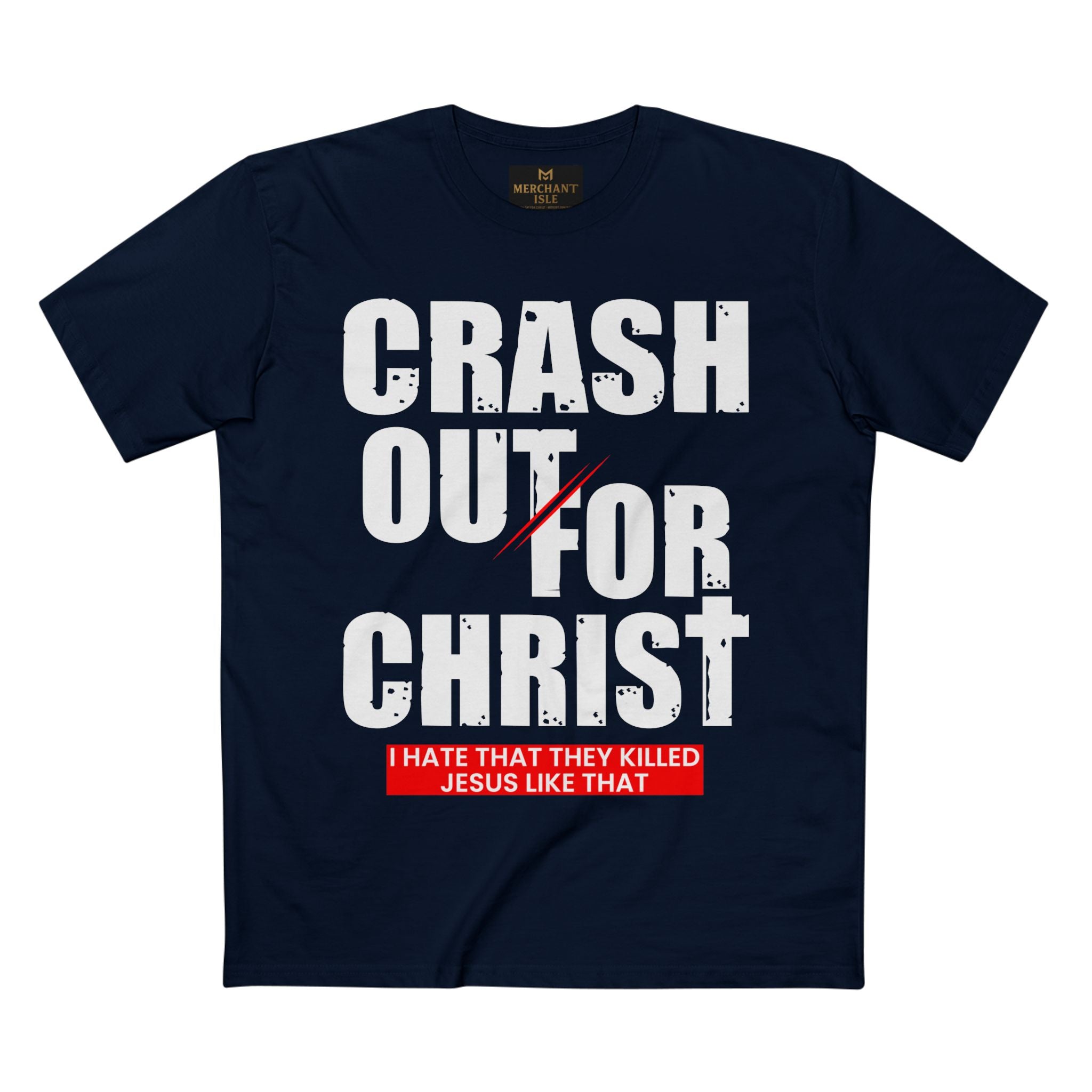 Crash Out for Christ Tee, Faith-Based T-Shirt, Religious Apparel, Inspirational Gift, Christian Tees, Casual Faith Wear