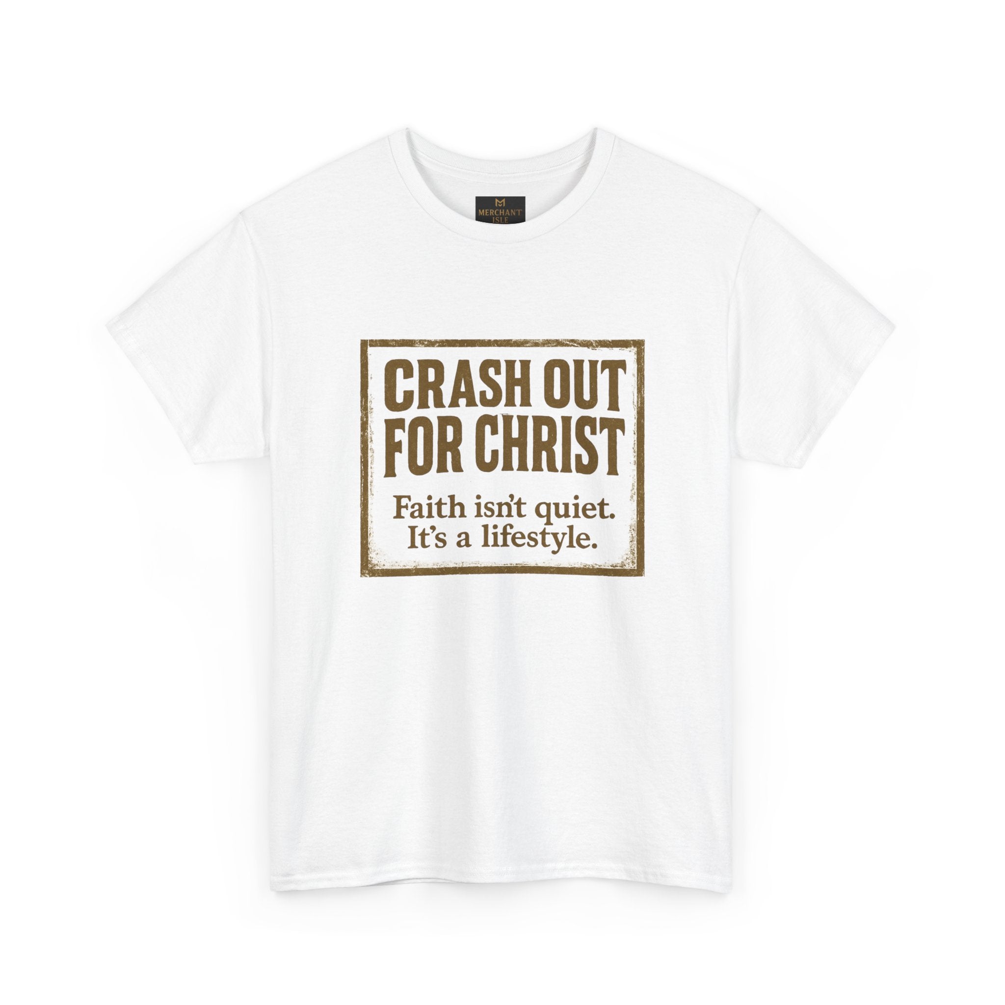 Copy of "CRASH OUT FOR CHRIST" Unisex Heavy Cotton Tee